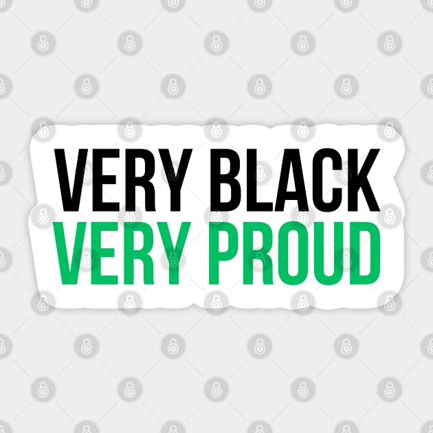 Very Black Very Proud Sticker by UrbanLifeApparel